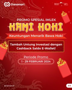 Gambar warna merah dengan elemen angpao, berisi informasi promo investasi dari Danamart